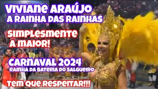 Viviane Araújo | Rainha de Bateria do Salgueiro 2024 | A Rainha de todas as Rainhas de Bateria