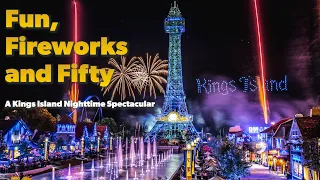 Fun, Fireworks and Fifty - A Kings Island Nighttime Spectacular FULL SHOW 4K