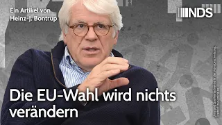 Die EU-Wahl wird nichts verändern | Heinz-J. Bontrup | NDS-Podcast