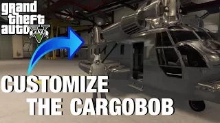 How to CUSTOMIZE the CARGOBOB! (GTA 5 SMUGGLERS RUN)