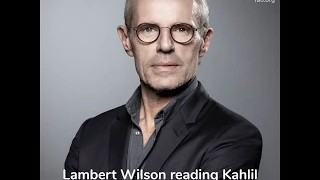 French actor Lambert Wilson reads Khalil Gibran's The Prophet on the occasion of #WorldbeeDay