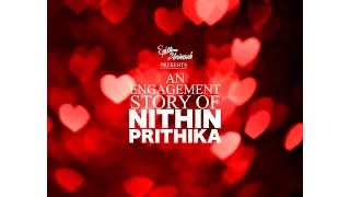 Nithin+Prithika  Engagement Promo II Epics By Avinash