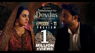 Abdullahpur Ka Devdas | Episode 11 Preview | Bilal Abbas Khan, Sarah Khan, Raza Talish
