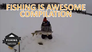 Fishing Is Awesome Compilation April 2020