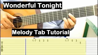 Wonderful Tonight Guitar Lesson Melody Tab Tutorial Guitar Lessons for Beginners