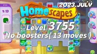 HomeScapes Level 3755 no boosters (13 moves) 夢幻家園 3755