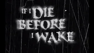 If I Die Before I Wake (1998) Trailer