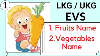 Fruits and vegetables name in english | fruits name Vegetables | lkg ukg evs class |  toppo kids
