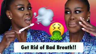 🤢 HOW TO GET RID OF BAD BREATH INSTANTLY!!! 😷 AND HOW I WHITEN MY TEETH 🦷 | Fumi Desalu-Vold