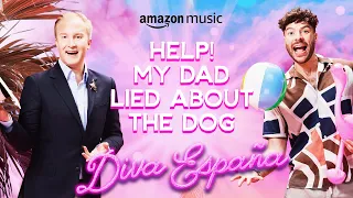 Diva Espana: Help My Dad Lied About The Dog