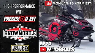 Precision EFI | Snowmobile Sessions EP73