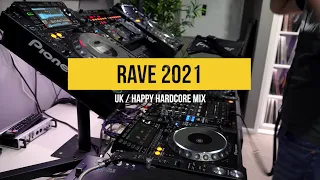Rave Music 2021 (DJ Cotts UK / Happy Hardcore Mix)