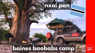 Campsite Review: Baines' Baobabs Camp - Nxai Pan National Park (Travel in Botswana)