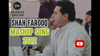 Dalta Yo Jeeny Na  Kafa Shawe Yum | Shah Farooq | Mashup Song