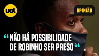 ROBINHO pode ser PRESO? 'Não há possibilidade de prisão', diz jurista