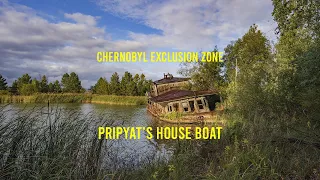 Chernobyl Exclusion Zone - Pripyat House Boat