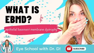 Epithelial Basement Membrane Dystrophy | What Is EBMD?