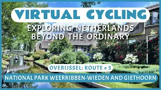 Virtual Cycling | Exploring Netherlands Beyond the Ordinary | Overijssel Route # 5