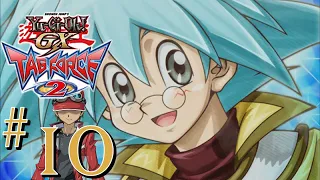 RESPECT!!! | Let's Play Yu-Gi-Oh! GX Tag Force 2 w/FrozenColress #10 (Syrus Story End)