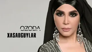 Ozoda 2019 - XASADGUYLAR  [ Official music version ]