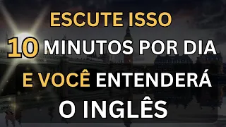 🗽ESCUTE ISSO 10 MINUTOS CADA DIA E VOCÊ ENTENDERÁ O INGLÊS👈#3  CURSO DE INGLÊS 🗽 AULA DE INGLÊS