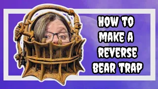 How to make a reverse bear trap from EVA foam - FREE template!