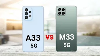 Samsung Galaxy A33 5G vs Samsung Galaxy M33 5G