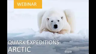 Explore the Arctic with Quark Expeditions