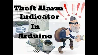 Theft Alarm Indicator in Arduino - Online Simulation in Wokwi Simulator