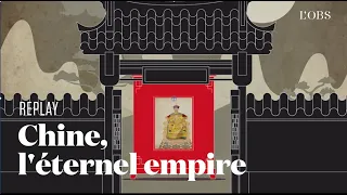 Chine : l'éternel empire - Le replay de la conférence de "l'Obs"