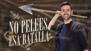 #1 No pelees esa batalla - Itiel Arroyo | Prédicas Cristianas