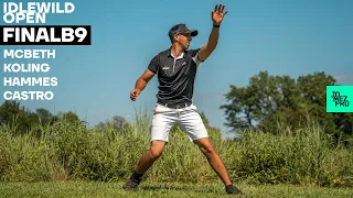 2020 IDLEWILD OPEN | FINALB9 LEAD | McBeth, Koling, Hammes, Castro | Jomez Disc Golf