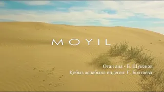 «Отан Ана» Батырхан Шукенов - kobyz cover by Moiyl