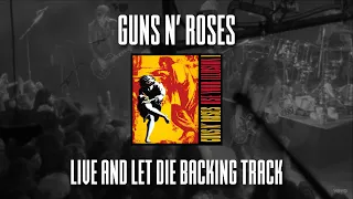 Guns N' Roses Live And Let Die Backing Track