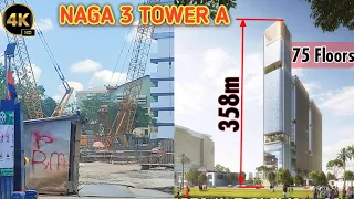 Construction of NAGA 3 TOWER A updated