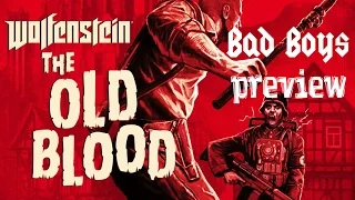 Обзор Wolfenstein: The Old Blood (Preview)