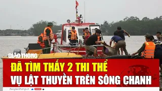 Cực nóng: Đã tìm thấy 2 thi thể vụ lật thuyền trên sông Chanh, Quảng Ninh | BGT