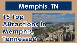 15 Top Attractions in Memphis   2022