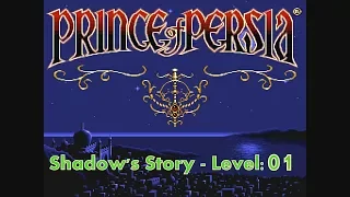 Prince of Persia - Shadow's Story - Level 01