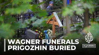 Wagner chief Yevgeny Prigozhin buried at St Petersburg cemetery