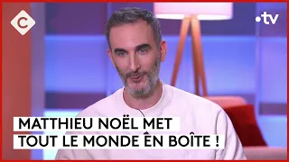 Matthieu Noël, irrévérent mais jamais méchant - C à vous - 26/01/2024