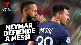 Neymar responde a los detractores de Messi en el PSG | Telemundo Deportes