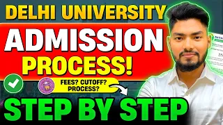 Delhi University Admission Process 2024 Step by Step 🔥 How to Get Admission in DU after CUET Exam