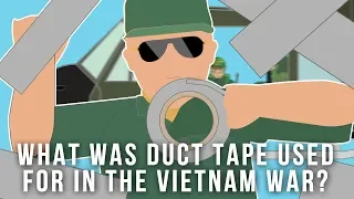 What was duct tape used for in the Vietnam war?