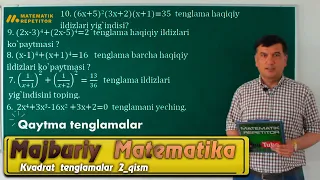 29- dars. 2- qism. Kvadrat tenglamaga keltiriladigan tenglamalar. Yangi to'plam. Matematika