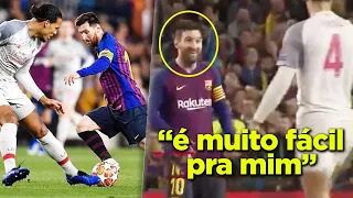 JÁ VAI VAN DIJK??? QUANDO MESSI HUMILHA OS PRINCIPAIS JOGADORES DO MUNDO!!!