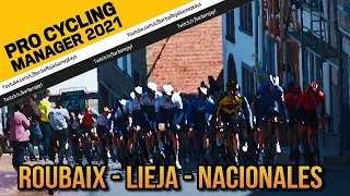 De ROUBAIX a los NACIONALES | Pro Cycling manager 2021 [Pro-Cyclist] - Gameplay Español