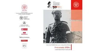 Generał Władysław Anders. Żołnierz i polityk – w 50. rocznicę śmierci – sesja I. Konferencja naukowa