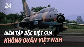 Chiêm ngưỡng phần diễn tập đặc biệt của Không quân Việt Nam| VTV24