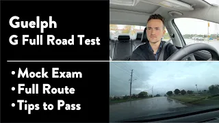 Guelph G Full Road Test - Full Route & Tips on How to Pass Your Driving Test